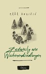 Zeitweilig wie Wochenendsiedlungen - Ma¿a Seni¿i¿ - 9783991380849