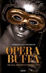 Opera Buffa - Christiaan Thierens - 9783991461302