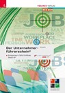 Der Unternehmerführerschein - Entrepreneur's Skills Certificate, Modul UP + E-Book - Leopold Schatz - 9783991514053