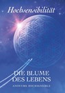 Hochsensibilität - Die Blume des Lebens - SAG - Anonyme Hochsensible - 9783991520887