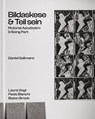 Daniel Gallmann - Paolo Bianchi ; Bazon Brock ; Laura Vogt - 9783991531791