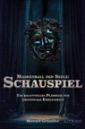Maskenball der Seele: Schauspiel - Manuel Gründler - 9783991592013