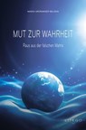 Mut zur Wahrheit - Maria Grüninger - 9783991592563