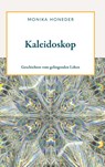 Kaleidoskop - Monika Honeder - 9783991812180