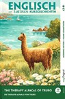 Englisch lernen mit lustigen Kurzgeschichten (A2-B1) - The Therapy Alpacas of Truro (+ Audio-Online) - Emily Carroway - 9783991970187