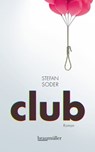 Club - Stefan Soder - 9783992001286