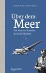 Über dem Meer - Johannes Nestroy - 9783992002214