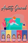 Anxiety Journal - Millie Zoes - 9784037696443