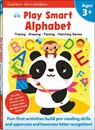 Play Smart Alphabet Age 3+: Preschool Activity Workbook with Stickers for Toddlers Ages 3, 4, 5: Learn Letter Recognition: Alphabet, Letters, Trac - Gakken Early Childhood Experts - 9784056211177