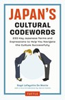 Japan's Cultural Codewords - Boye Lafayette De Mente - 9784805318812