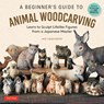 A Beginner's Guide to Animal Woodcarving - Mio Hashimoto - 9784805318942