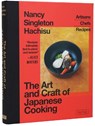 The Art and Craft of Japanese Cooking - Nancy Singleton Hachisu - 9784805319895