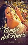 Tiempo del Amor - Betty McLain - 9784824107213