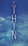 Thin - MORRIS,  Ann K - 9784824128652
