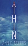 Thin - Ann K Morris - 9784824128676