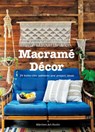 Macrame Decor: 25 Boho-chic Interior Ideas and Patterns - Marchen Art Studio - 9784865051681