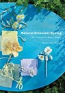 Natural Botanical Dyeing - Mariko Asada ; Veriteco - 9784865052237