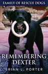 Remembering Dexter - Brian L Porter - 9784867513125