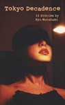 Tokyo Decadence - Ryu Murakami - 9784902075786