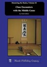 Close Encounters with the Middle Game - Michiel Eijkhout - 9784906574803