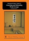 Attacking and Defending Weak Groups - Richard Bozulich - 9784906574889
