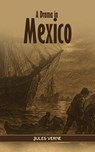A Drama in Mexico - Jules Verne - 9785059485831