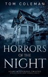 Horrors of the Night - Tom Coleman - 9785570093911