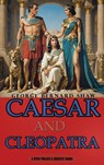 Caesar and Cleopatra - George Bernard Shaw - 9786057566287