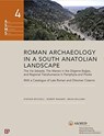 Roman Archaeology in a South Anatolian Landscape - The Via Sebaste, The Mansio in the Doeseme Bogazi, and Regional Transhumance in Pamphylia and Pisidi - Stephen Mitchell ; Robert Wagner ; Brian Williams - 9786057685728