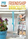 My Friendship Bracelets - Michele Howarth - 9786057834966