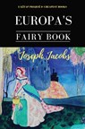 Europa's Fairy Book - Joseph Jacobs - 9786057876720