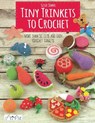 Tiny Trinkets to Crochet - Susie Johns - 9786059192590