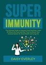 Super Immunity - Daisy Everley - 9786069837047