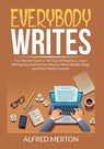 Everybody Writes - Alfred Merton - 9786069837573