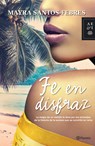 SPA-FE EN DISFRAZ - Santos-Febres - 9786070738371