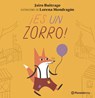¡Es Un Zorro! / It's a Fox! - Jairo Buitrago - 9786070765049