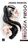 Trilogía Fuego 3: Ciudades de Fuego / Fire Trilogy 3: Cities of Fire - Joana Marcús - 9786070790508