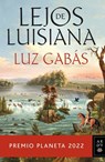 SPA-LEJOS DE LUISIANA - Luz Gabás - 9786070796593
