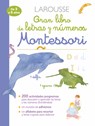 Gran Libro de Letras Y Números Montessori - Delphine Urvoy - 9786072124677