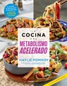 La Cocina del Metabolismo Acelerado / Cooking for a Fast Metabolism - Haylie Pomroy - 9786073843720
