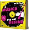 La Música Que Nos Define / The Music That Defines Us - de Sopitas - 9786073850421