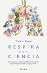 Respira Con Ciencia / Breathe with Science - Yvan Cam - 9786073916448