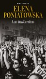 Las Indómitas (Ensayo Biográfico) / The Untamed (Biographical Essay) - Elena Poniatowska - 9786073916967