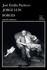 Jorge Luis Borges: Una Invitación a Su Lectura / Jorge Luis Borges: An Invitation to Reading - José Emilio Pacheco - 9786073919500