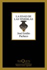 La Edad de Las Tinieblas (Poesía) / The Age of Darkness (Poems) - José Emilio Pacheco - 9786073929189