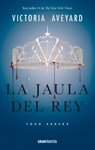 La Jaula del Rey: Todo Arderá - Victoria Aveyard - 9786075271415