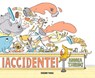 ¡Accidente! - Andrea Tsurumi - 9786075279237