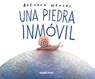 SPA-PIEDRA INMOVIL - Brendan Wenzel - 9786075571461