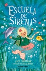 Escuela de Sirenas - Lucy Courtenay - 9786075575100