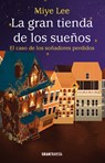 La Gran Tienda de Los Sueños 2 / The Big Dream Store 2 - Mi-Ye Lee - 9786075579351